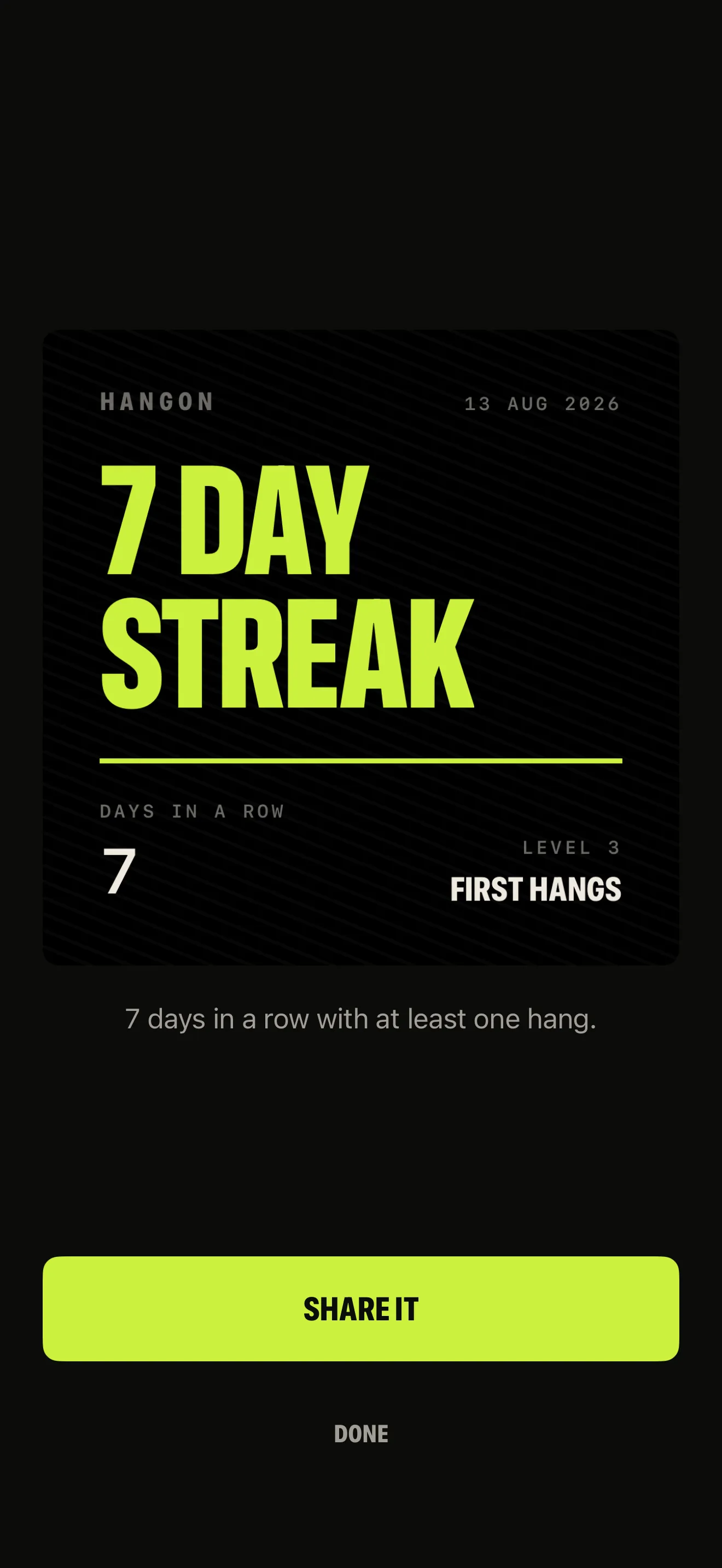 A shareable card reading 7 day streak